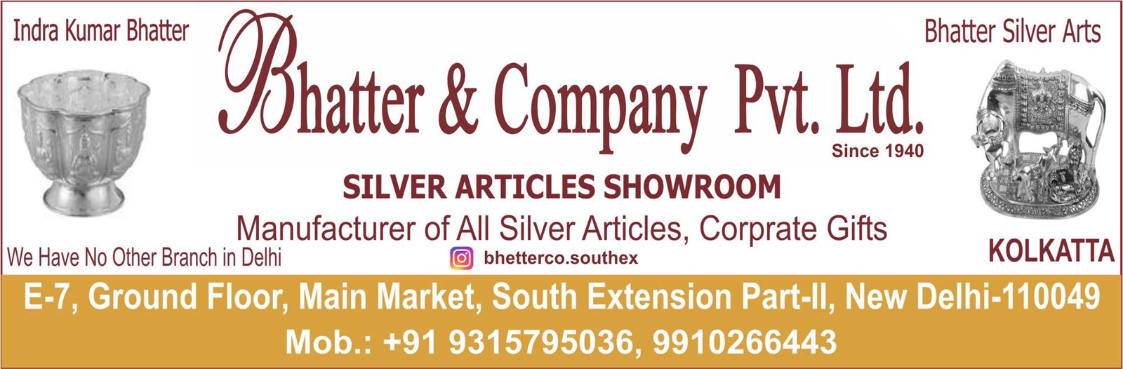 BHATTER & COMPANY  PVT. LTD. (Silver Articles Shop in South Extension)